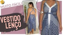 COMO FAZER VESTIDO LENÇO PASSO A PASSO – VESTIDO ASSIMÉTRICO PARA USAR COM SUTIÃN TOMARA QUE CAIA