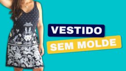 Como Fazer Um Lindo Vestido Simples / Sem Molde / Passo a Passo Completo