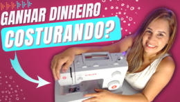 Ganhar Dinheiro Com Costura 01