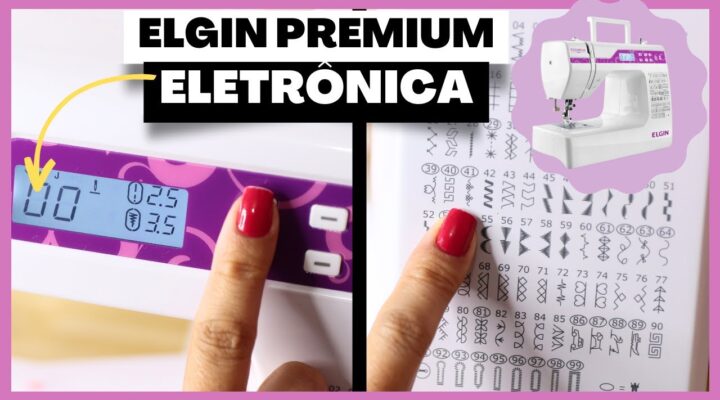 Máquina de Costura Elgin Premium JX-10000 Eletrônica – Review e Tutorial!