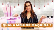 Qual a Melhor Máquina de Costura Para Iniciantes? 5 Dicas Para Escolher Sua Máquina de Costura