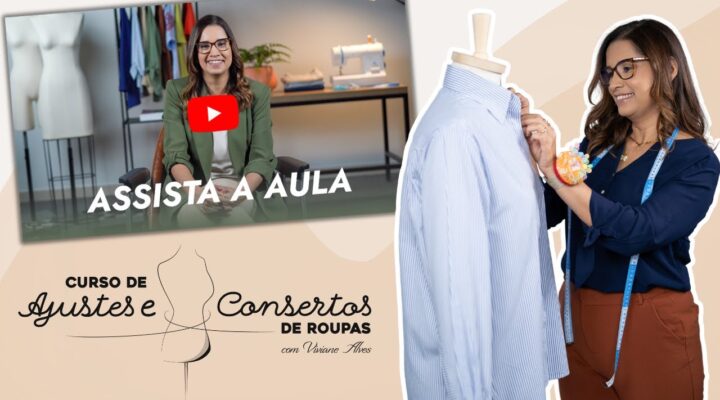 CURSO COMPLETO DE AJUSTES E CONSERTOS DE ROUPAS – INSCRIÇÕES ABERTAS!